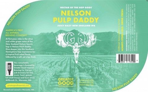 Greater Good Nelson Pulp Daddy 16oz