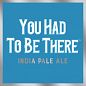 Springdale You Had To Be There IPA 16oz
