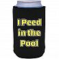 I Peed In The Pool Can Coolie