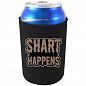 Shart Happens Can Coolie